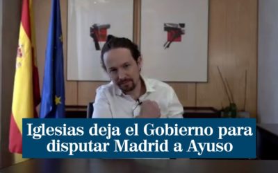Iglesias deja el Gobierno y se presenta como candidato de UP en Madrid Lo anuncia en un vídeo.