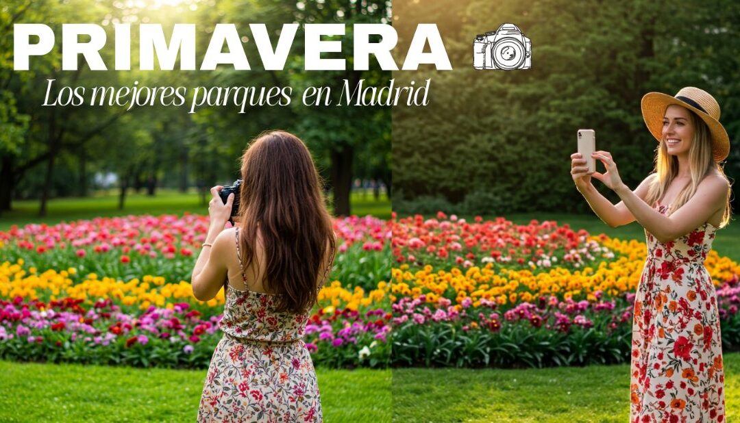 Los Mejores Jardines y Parques de Madrid para Fotografiar en Primavera