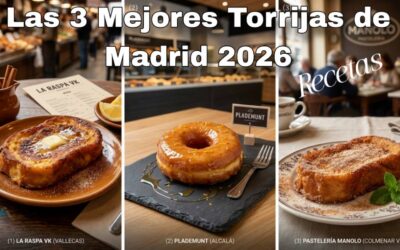 Estas son las Mejores Torrijas de Madrid 2026: Dónde encontrarlas y la Receta Secreta de las ganadoras para hacerlas en casa