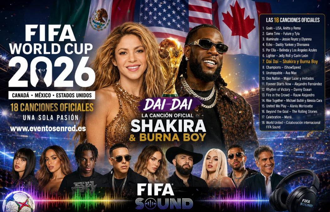 Todas las canciones oficiales para el Mundial 2026